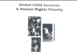 [ai] A document featuring the title 'Global Child Survival: A Human Rights Priority' in bold text. The image includes four black-and-white photographs of children, some appearing distressed, highlighting the topic of child survival and rights.
